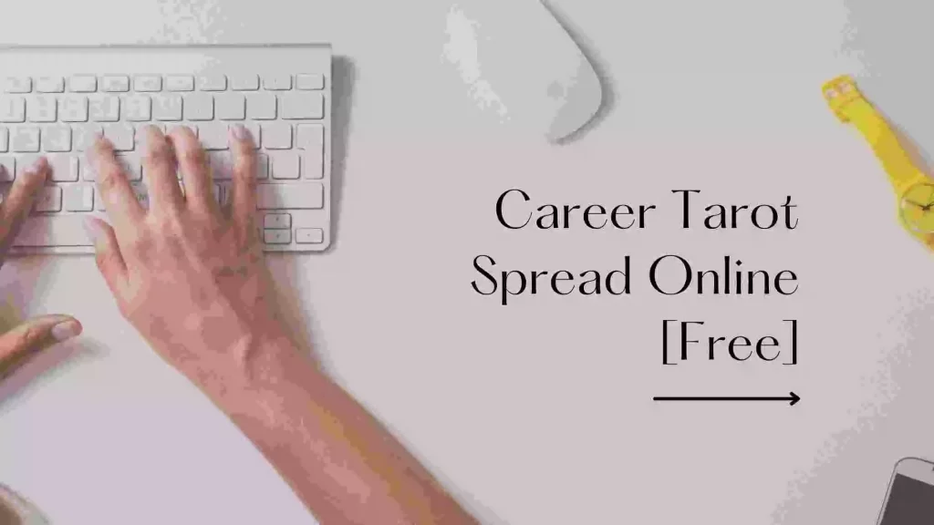 Career Tarot Spread Online Free